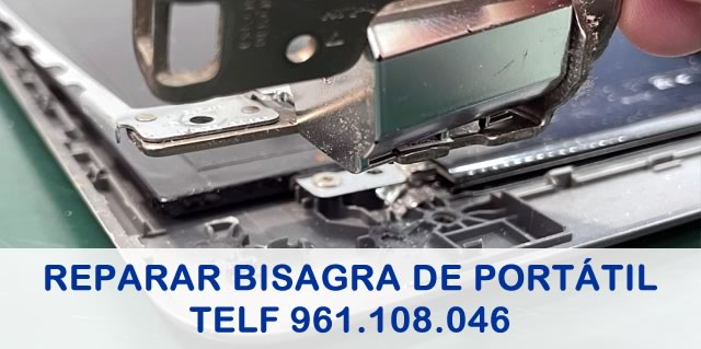 Reparar bisagra de portátil en Valencia